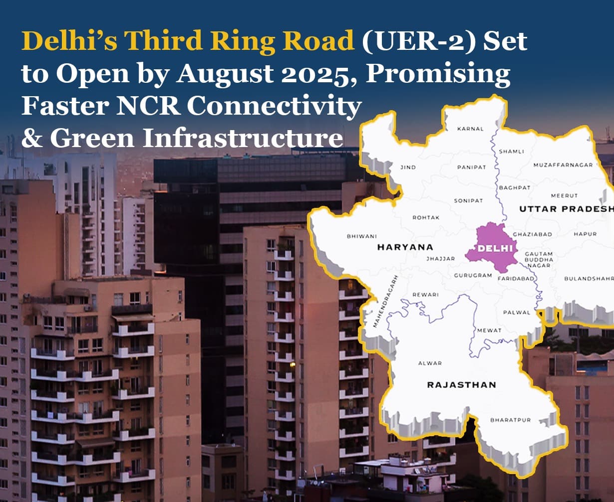 Delhi's Third Ring Road (UER-2) to Open by August, Promising Faster Connectivity Across NCR